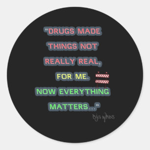 Drogen... Zitat 10292024 Sticker