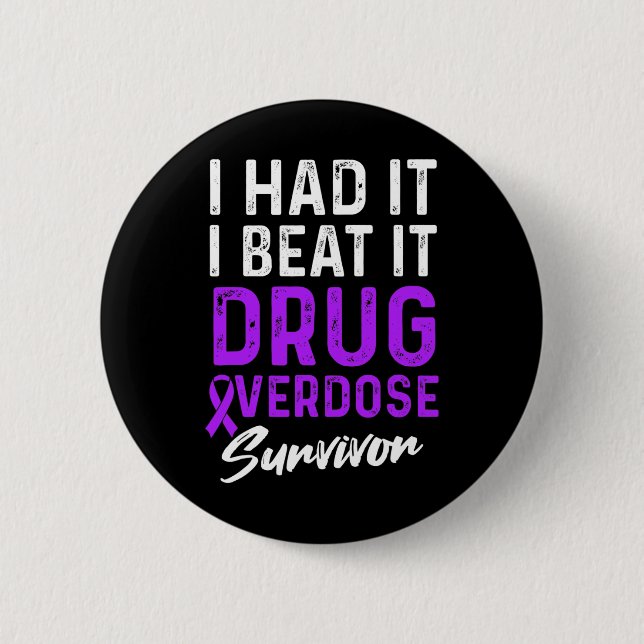 Drogenüberdosis-Bewusstseins-Krieger Überlebender  Button (Vorderseite)