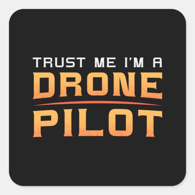 Drohne Pilot Quadcopter Camera FPV Drohnen Geschen Quadratischer Aufkleber (Vorderseite)