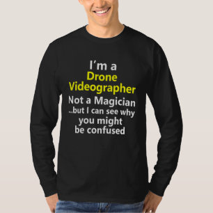 Drohnen-Videograf Videografie Job Karriere Beruf T-Shirt
