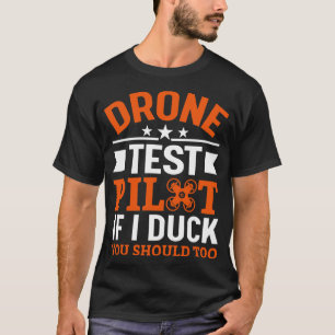 Drohnenprüfprogramm bei Enten: zu 10 T-Shirt