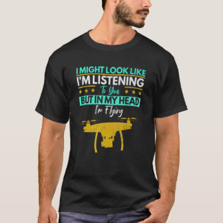 Drohnensteuergerät für Racing-Quadcopter-Betrieb T-Shirt