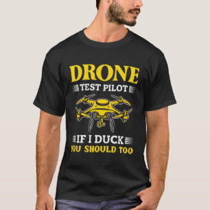 Drohnentestpilot Dronen Quadcopter T-Shirt