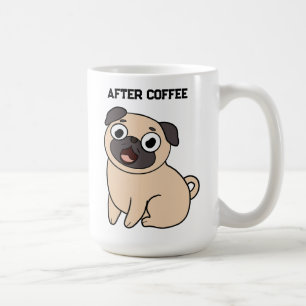 Drôle avant le café après le café Carlin Mug