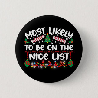 Drôle Badges de Noël Nice Liste Citation