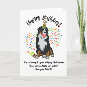Drôle Bernese Mountain Dog carte d'anniversaire Do