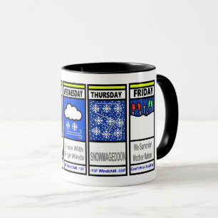 Drôle Blizzard Avertissement Mug