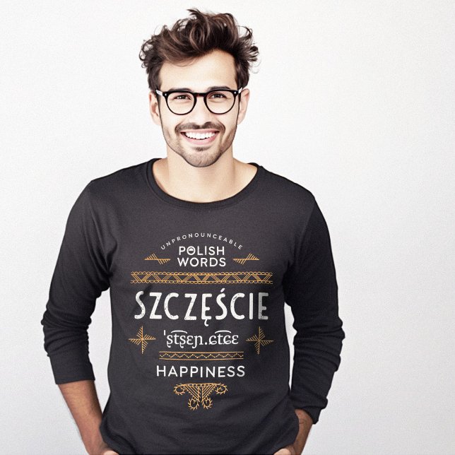 Drôle cadeau de langue polonaise bonheur T-shirt (Funny Polish Language Gifts Happiness T-Shirt)