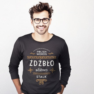 Drôle cadeau de langue polonaise Stalk T-Shirt