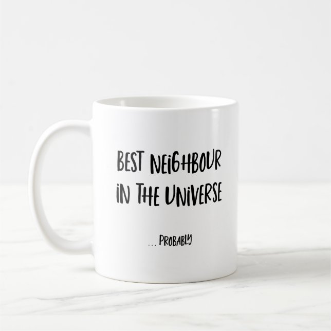 Drôle cadeau de mug voisin (Gauche)