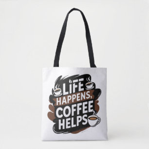 Drôle Café sac cadeau - Life Happens Café
