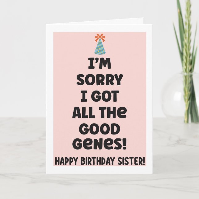 Drôle Carte Anniversaire Pour Soeur (Devant)