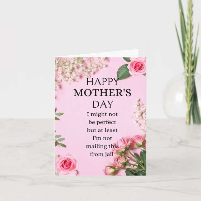 Drôle carte de fête des mères au moins je ne suis  (Devant)