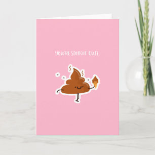 Drôle carte Saint Valentin Poo Stinkin Cute