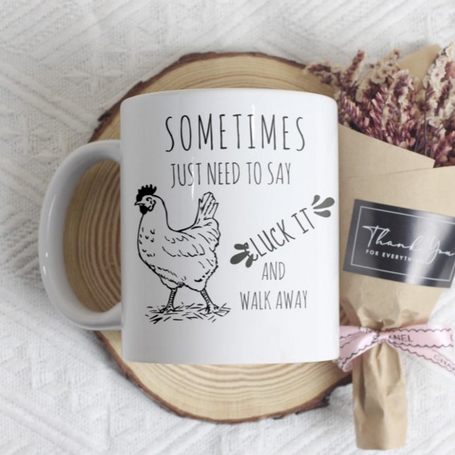 Drôle Citation de poulet Mug (Créateur téléchargé)