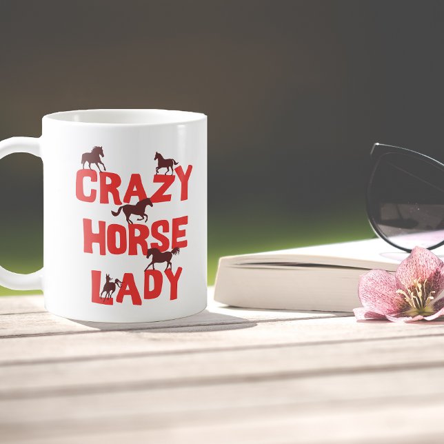 Drôle Crazy Horse Lady Coffee Mug Pour Horse Lover (Créateur téléchargé)