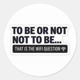 Drôle de question WiFi | Autocollant d'humour tech
