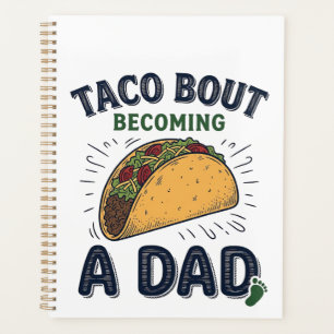 Drôle de Taco à propos de devenir un papa annonce 
