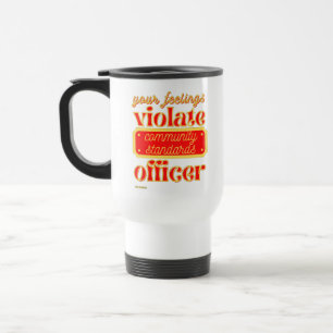 drôle de tasse de voyage "VOS SENTIMENTS"