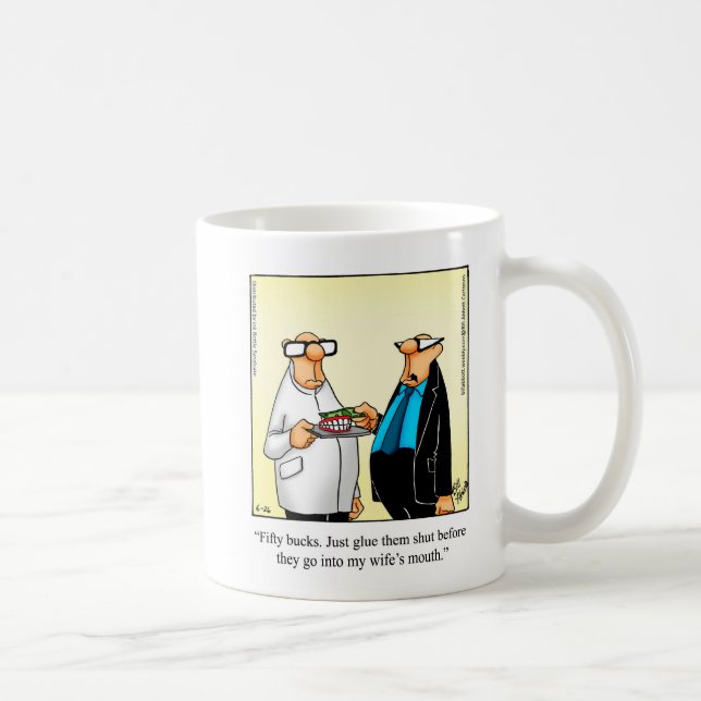 Drôle Dental Humour Mug Cadeau (Droite)