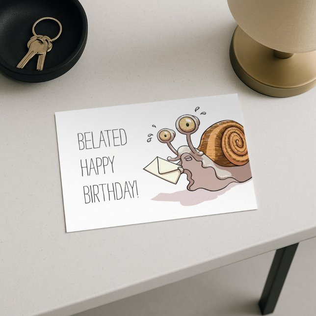 Drôle escargot Belated Bonne carte d'anniversaire  (Créateur téléchargé)