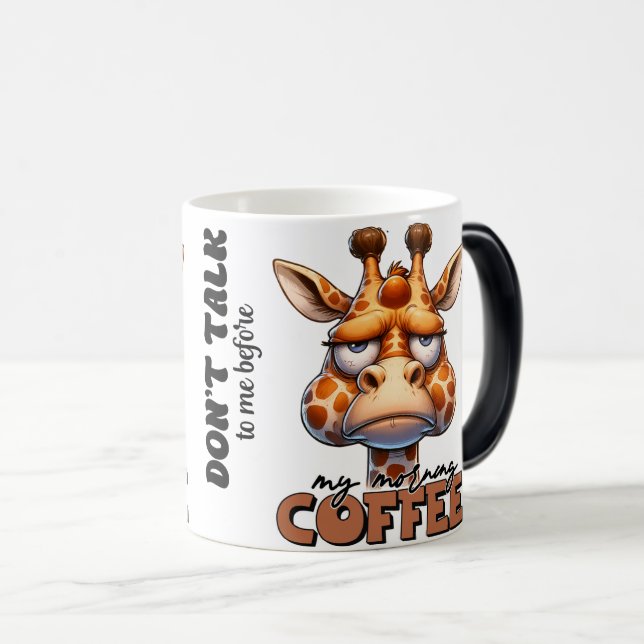 Drôle Giraffe Mug - 'Ne me parlez pas avant mon Mo (Devant droit)