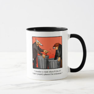 Drôle Humour de retraite Mug cadeau