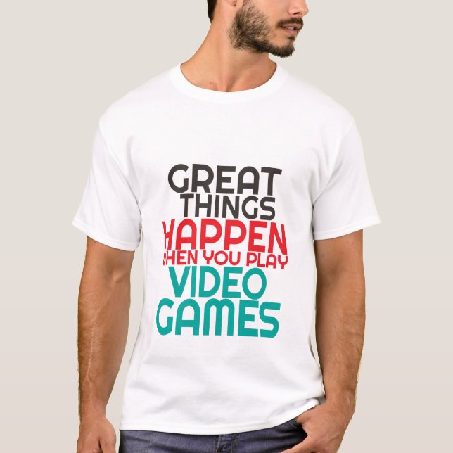 Drôle Inspirational Gamers Citation T-shirt (Devant)