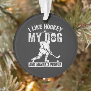 Drôle J'aime le hockey Mon chien et peut-être 3 pe