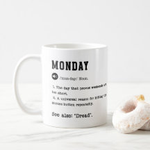 Drôle Lundi Dictionnaire Mug - Les toxicomanes du