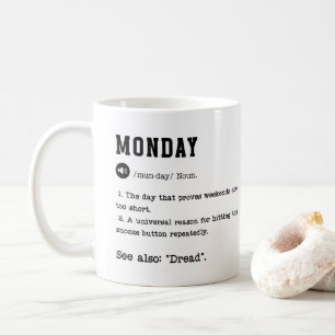 Drôle Lundi Dictionnaire Mug - Les toxicomanes du 