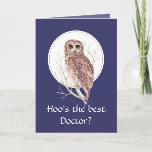Drôle Meilleur Docteur ? Merci Wise Owl Art Humour