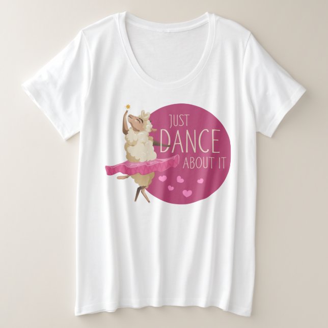 Drôle Message - Juste Danse À Propos 1 (Design devant)