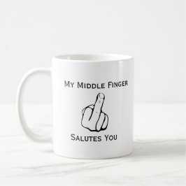 Drôle mon doigt moyen vous salue tasse de café