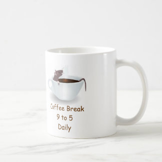 Drôle Mouse Mug : Pause café de 9 à 5 jours