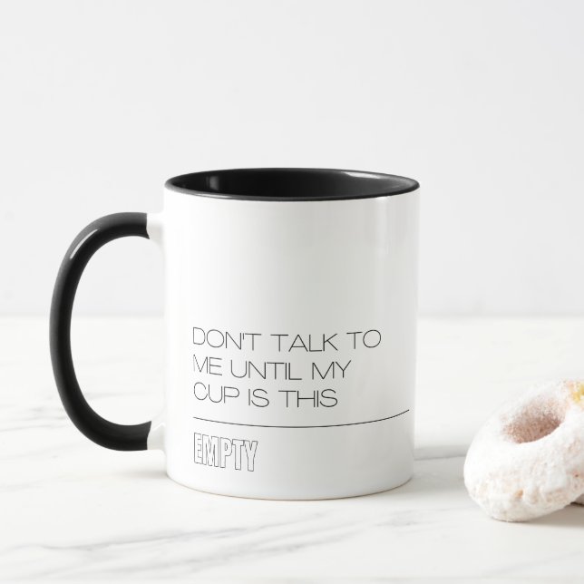 Drôle Mug Ne me parlez pas Idée Cadeau (Avec donut)
