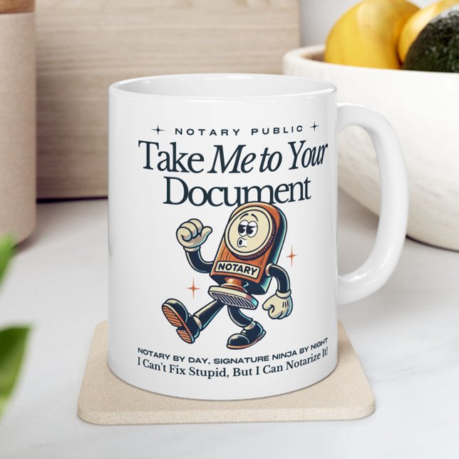 Drôle Notaire Public Mug - Emmenez-moi dans votre  (Funny White Notary Public Mug)