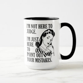 Drôle "Pas ici pour juger" tasses