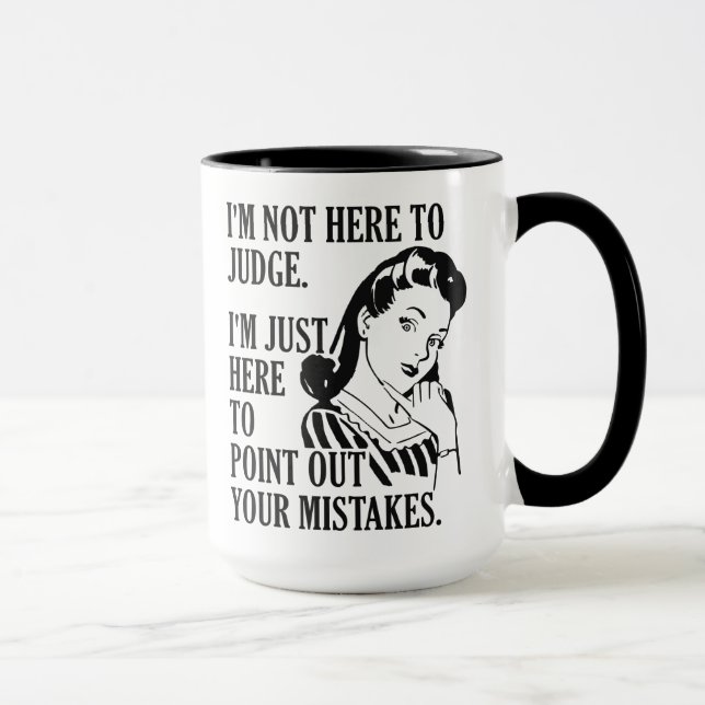Drôle "Pas ici pour juger" tasses (Droite)