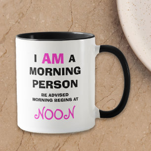 Drôle pas un Morning Person Mug