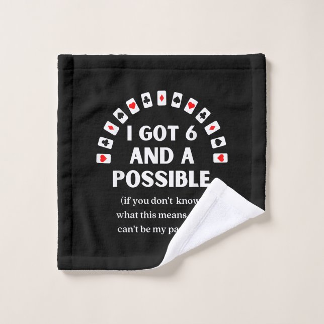 Drôle Pique J'Ai Six Et Une Carte De Jeu Possible (Gant de toilette)
