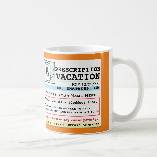 Drôle Prescription RX Vacances Mug (Droite)