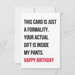 Drôle, sale, bonne carte d'anniversaire pour lui e