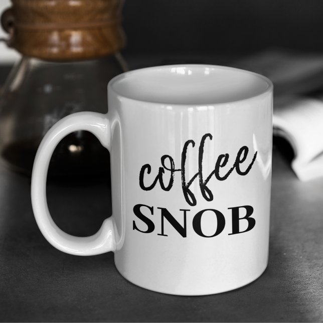 Drôle Snob café Sarcastique Mug (Créateur téléchargé)