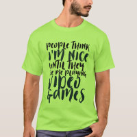 Drôle T-shirt Citation pour Geek et joueur de jeu