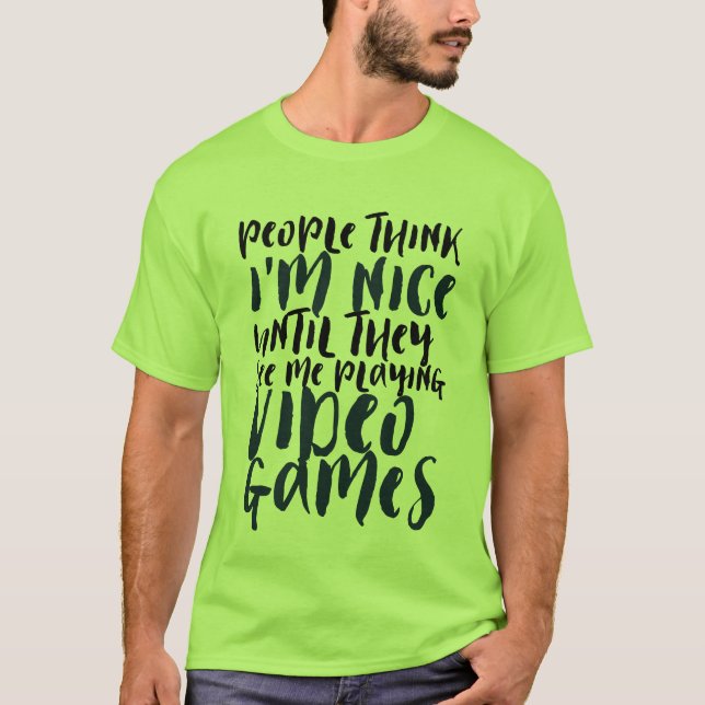 Drôle T-shirt Citation pour Geek et joueur de jeu (Devant)