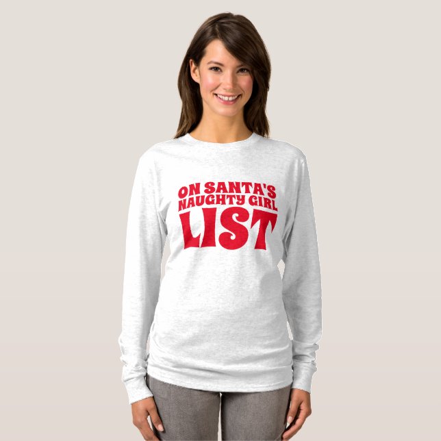 Drôle T-shirts de Noël pour dames, NAUGHTY GIRL (Devant entier)