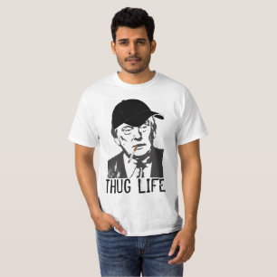 Drôle T-shirts Donald Trump, THUG LIFE