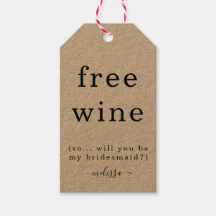 Drôle Vin Gratuit Serez-Vous Mon Étiquette Femme D