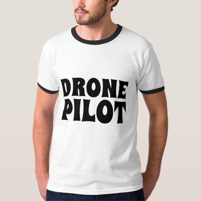 DRONE PILOT T - SHIRT (Vorderseite)